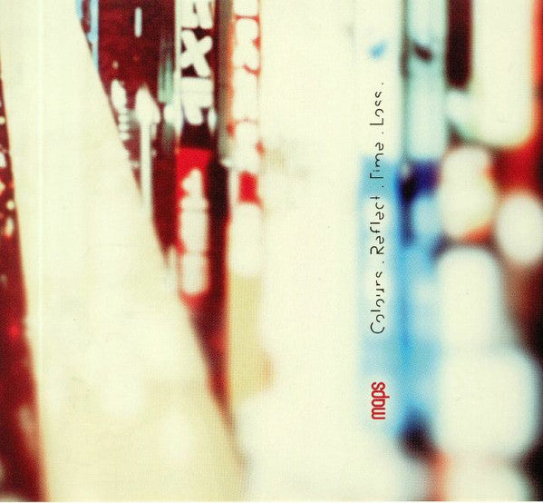 Maps – Colours. Reflect. Time. Loss. - CD