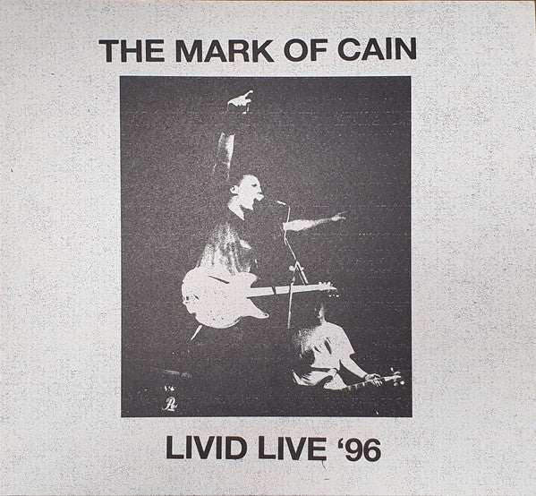 The Mark of Cain – Livid Live ’96 (Blood-Red Vinyl LP, 2023)