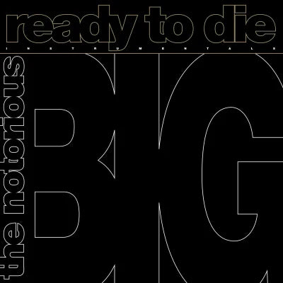 Notorious B.I.G- Raedy to Die Instrumentals (RSD Exclusive)