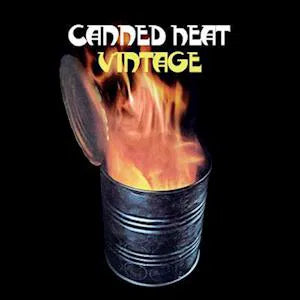 Canned Heat- Vintage (Orange Vinyl)