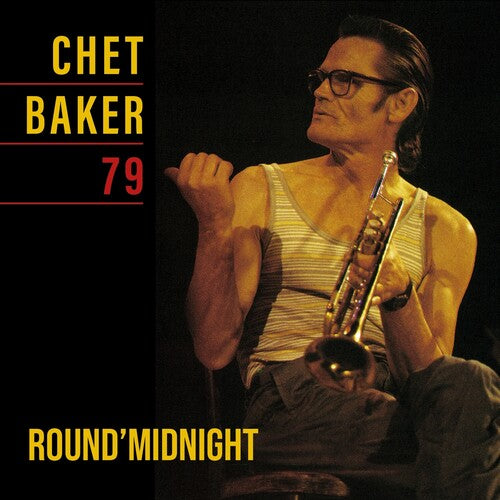 Chet Baker – Round'Midnight 79