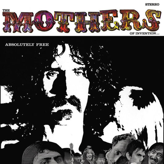 The Mothers Of Invention* – Absolutely Free