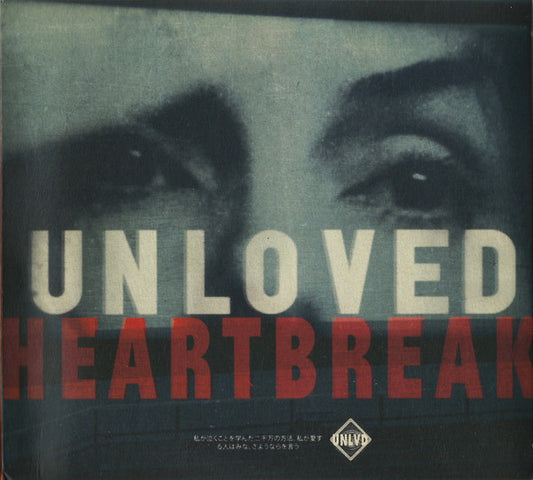 Unloved  – Heartbreak - CD