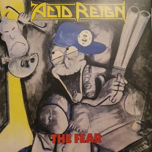 Acid Reign – The Fear