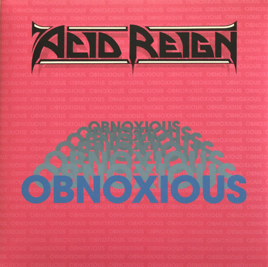 Acid Reign – Obnoxious