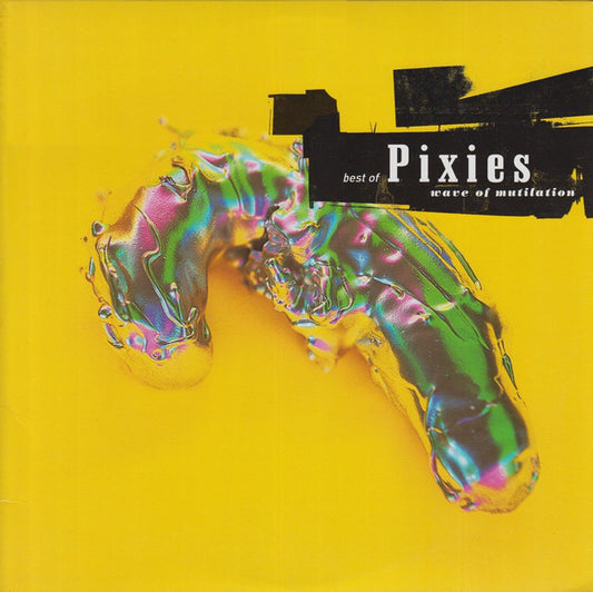 Pixies – Best Of Pixies (Wave Of Mutilation)