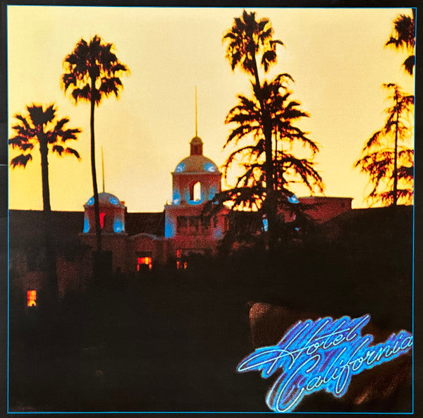 Eagles – Hotel California