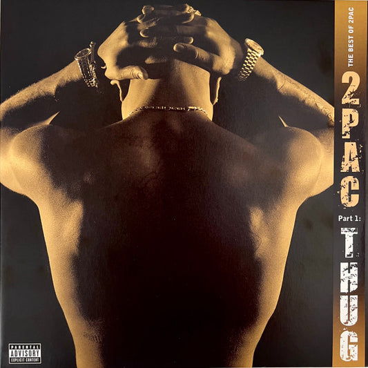 2Pac – The Best Of 2Pac - Part 1:Thug