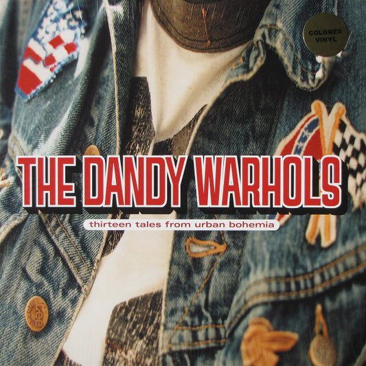 The Dandy Warhols – Thirteen Tales From Urban Bohemia