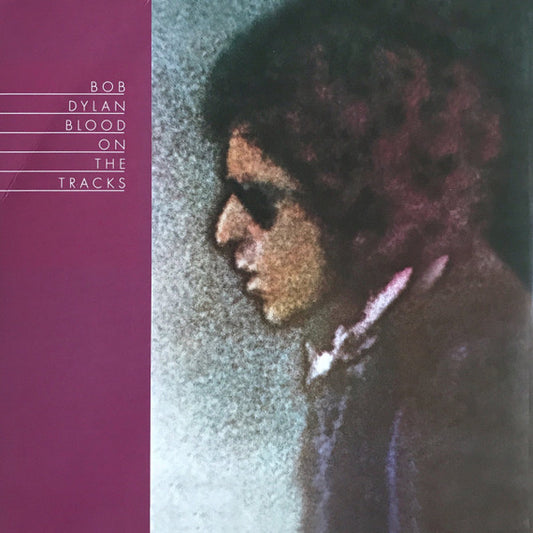 Bob Dylan – Blood On The Tracks