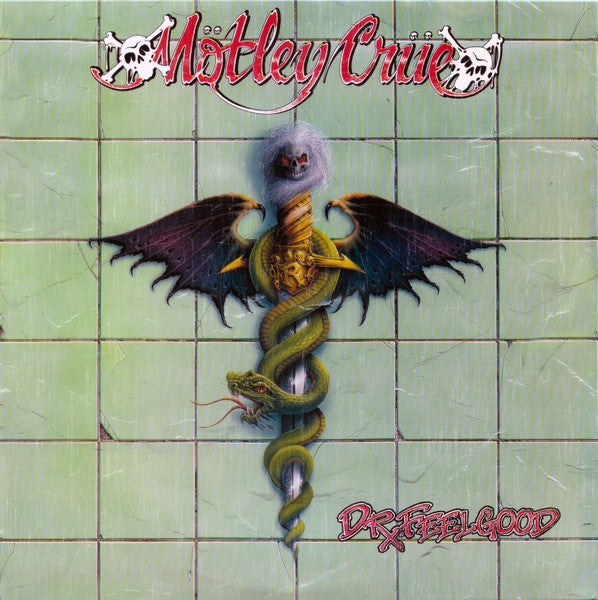 Mötley Crüe – Dr. Feelgood