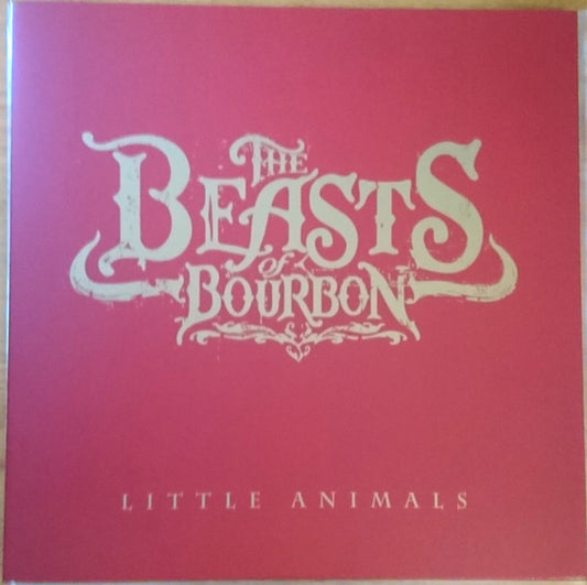 The Beasts Of Bourbon – Little Animals