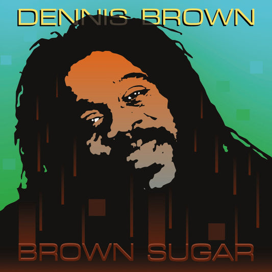 Dennis Brown – Brown Sugar