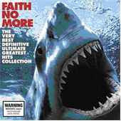 Faith No More – The Very Best Definitive Ultimate Greatest Hits Collection CD