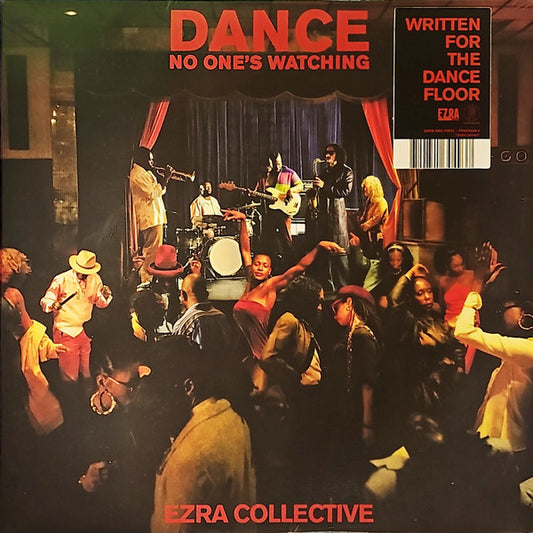 Ezra Collective – Dance, No One's Watching