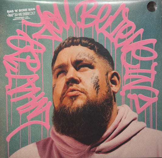 Rag'n'Bone Man – What Do You Believe In?