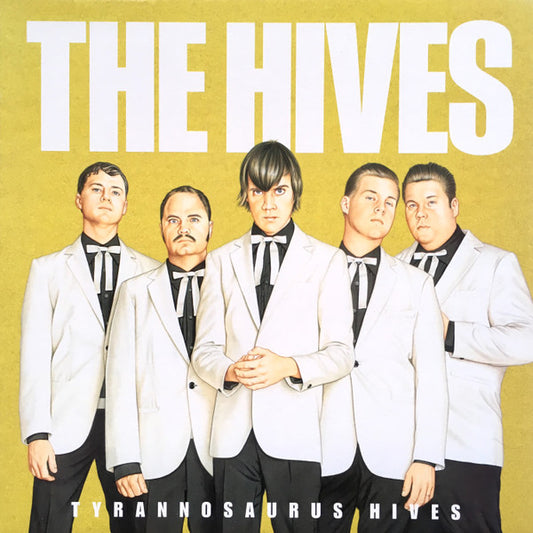 The Hives – Tyrannosaurus Hives