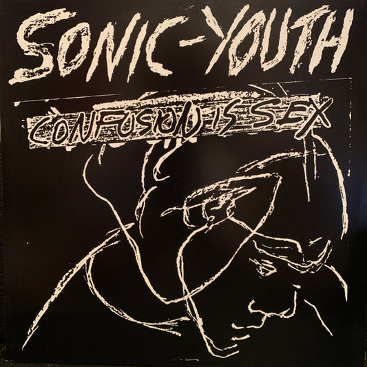 Sonic-Youth* – Confusion Is Sex