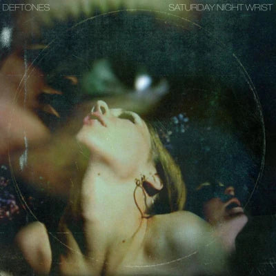 Deftones- Saturday Night Wrist