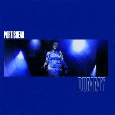 Portishead- Dummy