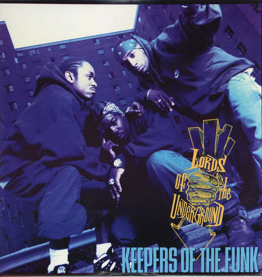 Lords of the Underground- Keepers  of the Funk