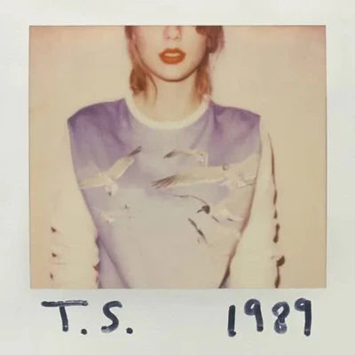 Taylor Swift (T.S)- 1989